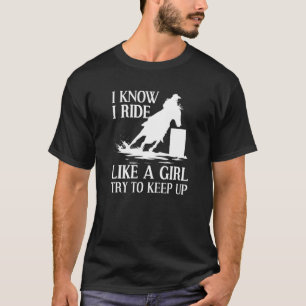 Barrel Racing For Women Girls Horse Racer Cowgirl T-Shirt