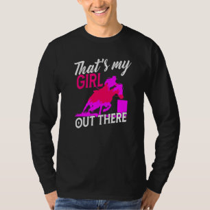 Barrel Racing Horse Mum That's My Girl Out There M T-Shirt