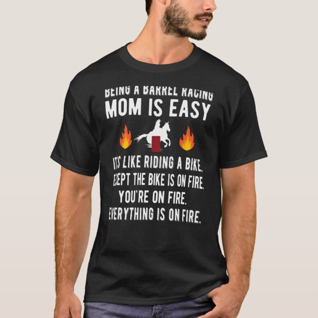 Barrel Racing Mum Funny Barrel Racing Mother T-Shirt (Front)