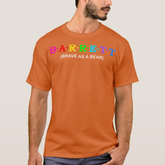 Barrett Brave as a Bear T-Shirt