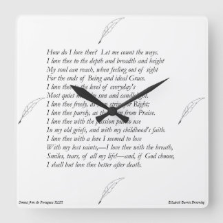 Barrett Browning - Sonnets from the Portuguese 43 Square Wall Clock