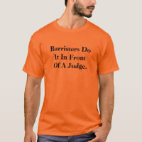 Barristers Do It - Rude and Dirty Lawyer Slogan