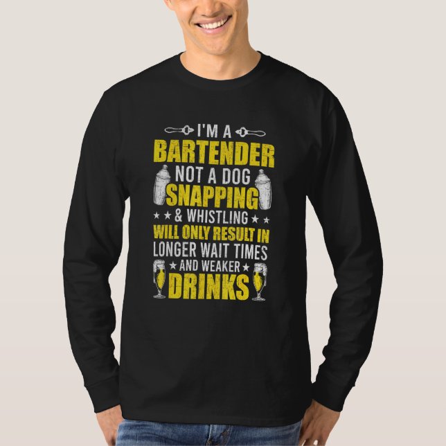 Bartender Be Nice To Bartenders Server Bartending  T-Shirt (Front)