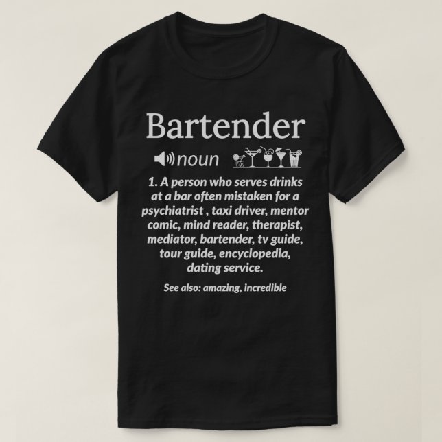 Bartender Definition Gift T-Shirt (Design Front)