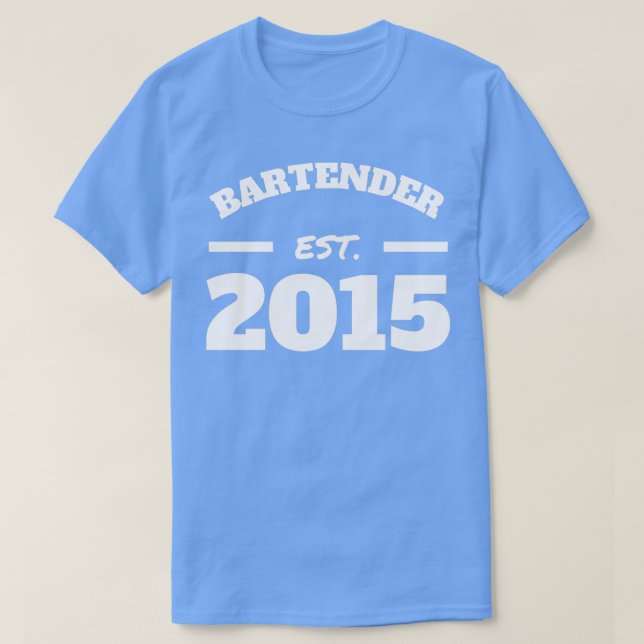 Bartender Est 2015 T-Shirt (Design Front)