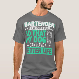 Bartender Funny 28 T-Shirt