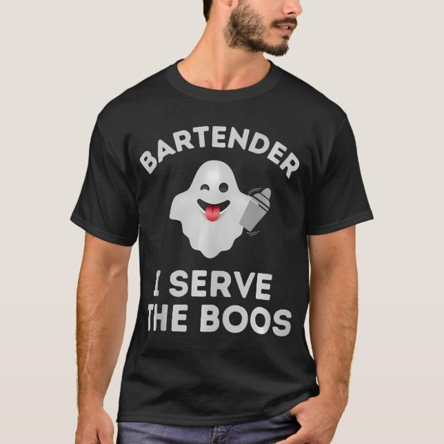 Bartender Halloween Shirt Bartender Ghost I Serve  (Front)
