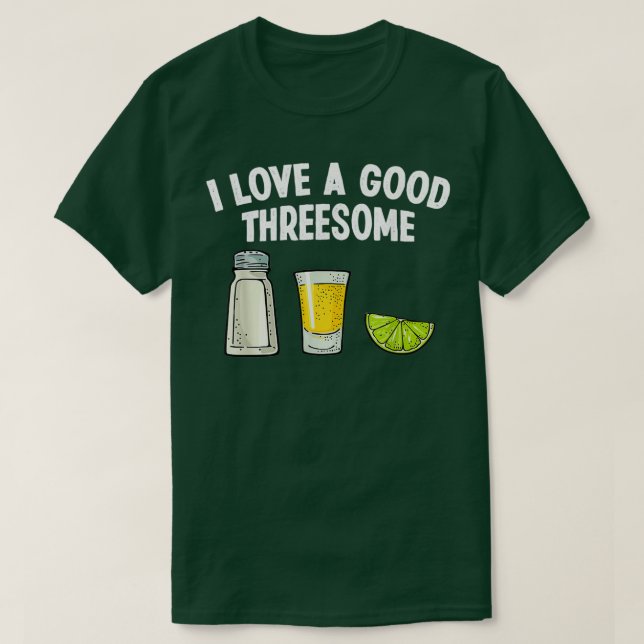 Bartender I Love A Good Threesome Drinking Bartend T-Shirt (Design Front)