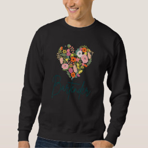 Bartender Job Pride Best Bartender Mother's Day Fl Sweatshirt