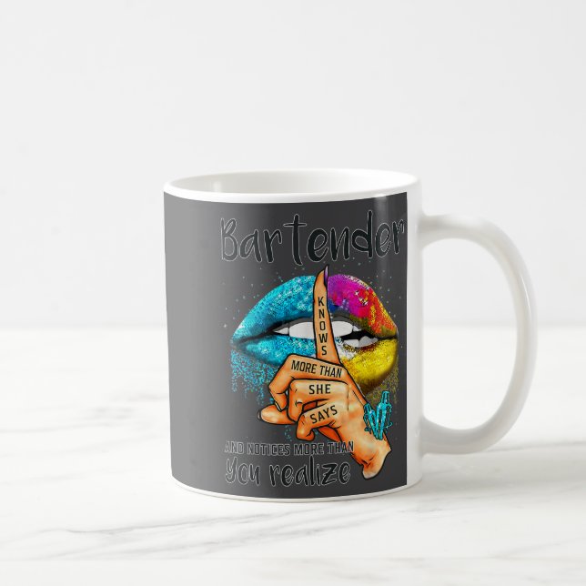 Bartender Knows More Than She Says And Notices Col Coffee Mug (Right)
