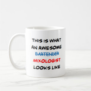 bartender mixologist, awesome coffee mug
