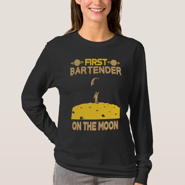 Bartender On The Moon T-Shirt (Front)