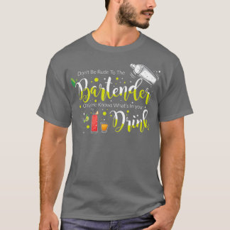Bartender Party Cocktail Pun 10 T-Shirt