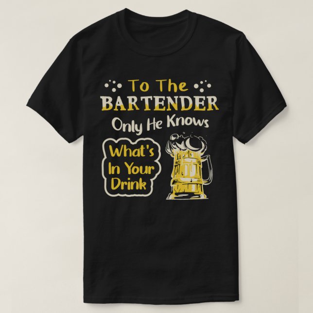 Bartender Party Cocktail Pun 5 T-Shirt (Design Front)