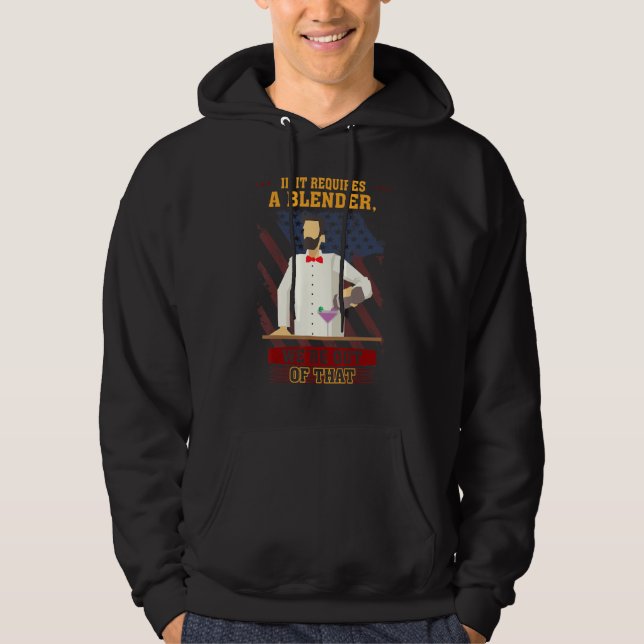 Bartender Requires A Blender Humour Graphic Hoodie (Front)