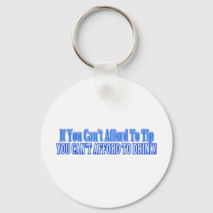 Bartender Saying Key Ring