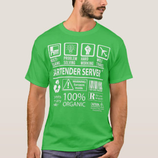 Bartender Server MultiTasking Certified Job Gift I T-Shirt