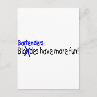 Bartenders Have More Fun Postcard