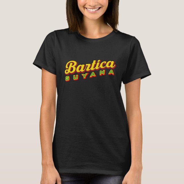 Bartica Guyana T-Shirt (Front)