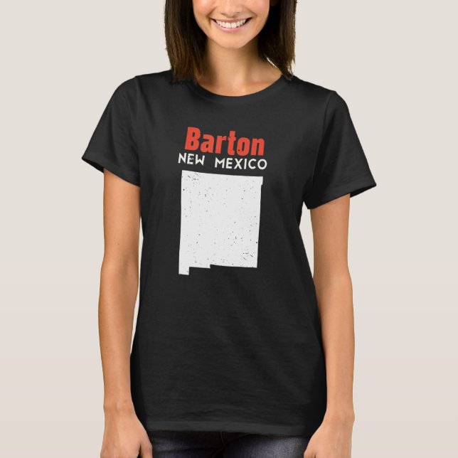 Barton USA State America Travel New Mexican New Me T-Shirt (Front)