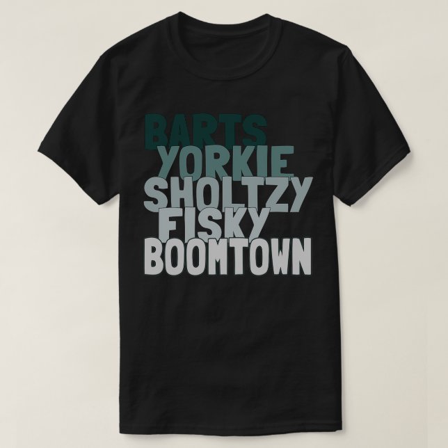 Barts yorkie sholtzy fisky boomtown 1 T-Shirt (Design Front)