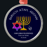 BARUCH ATAH ADONAI | Hanukkah Blessings Metal Tree Decoration<br><div class="desc">Stylish, elegant ornament for your HANUKKAH decor. Design shows a gold coloured MENORAH with multicolored STAR OF DAVID and silver grey DREIDEL. At the top there is curved text which says BARUCH ATAH, ADONAI (Blessed are You, O God) and underneath the text reads HANUKKAH BLESSINGS FROM OUR HOME TO YOURS....</div>