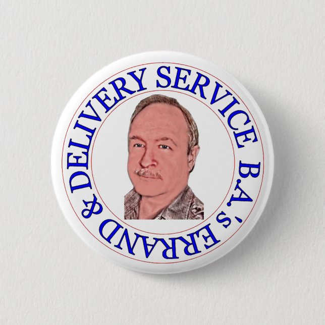 BA's Errand & Delivery Service 6 Cm Round Badge (Front)