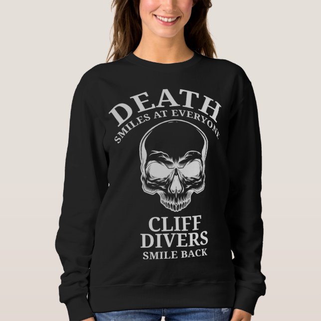 BASE Cliff Diver for Jumpers Divers Diving Jumping Sweatshirt (Front)