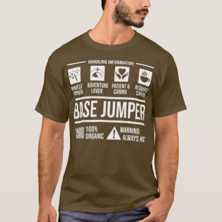 Base Jumping Lover Base Jumper   26  T-Shirt
