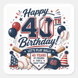 Baseball 40th Birthday Party  Square Sticker