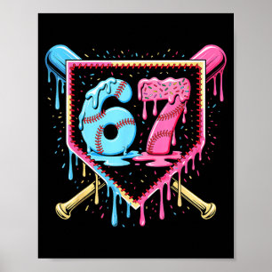 Baseball 67 Ice Cream Drip Funny Six Seven Meme Bo Poster