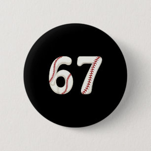Baseball 67 Number Funny Six Seven Gen Alpha Meme  6 Cm Round Badge