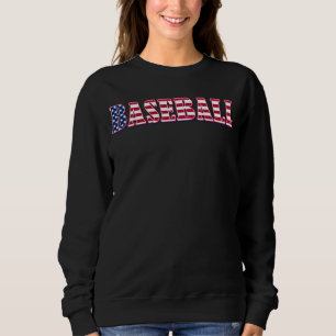 Baseball American Flag  Baseball Sweatshirt