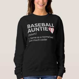 Baseball Auntie Definition Sweatshirt