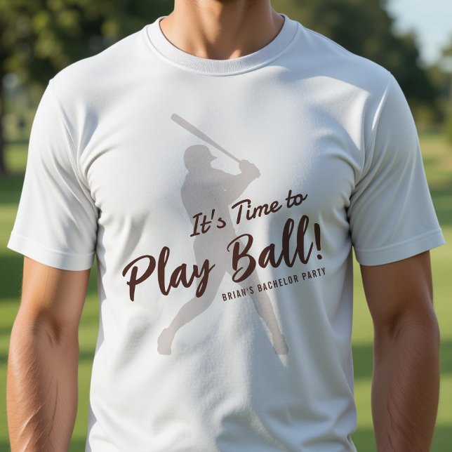 Baseball Bachelor Party It's Time to Play Ball T-Shirt (Creator Uploaded)