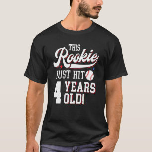 Baseball Birthday Party This Rookie Just Hit 4 Yea T-Shirt