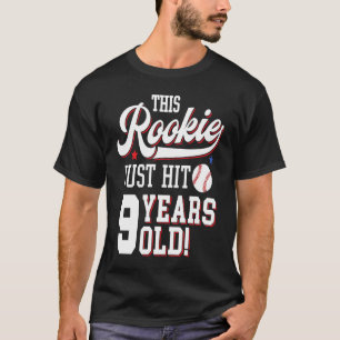 Baseball Birthday Party This Rookie Just Hit 9 Yea T-Shirt