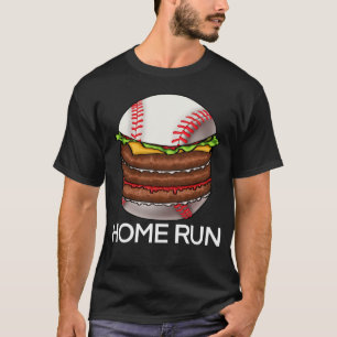 Baseball Burger Home Run Women Love Game Fries Fo T-Shirt
