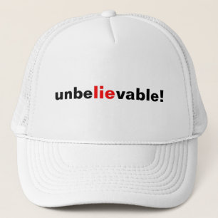 Baseball Cap Quote Unbelievable Lie Hat Men Women