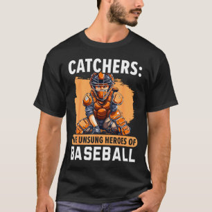 Baseball Catcher Baseball Player Baseball T-Shirt