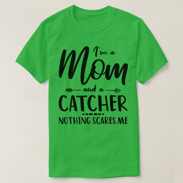 Baseball Catcher Mum Saying For Mothers  T-Shirt (Design Front)