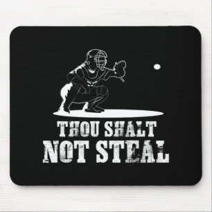 Baseball Catcher Thou Shalt Not Steal - Religious Mouse Pad