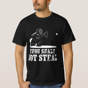 Baseball Catcher Thou Shalt Not Steal - Religious T-Shirt