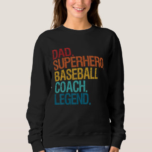Baseball Coach Dad  For Men Women Family Matching  Sweatshirt