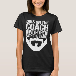 Baseball Coach Wife Dibs On The Coach With The Bea T-Shirt