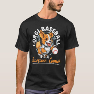 Baseball Corgi Dog Baseball Player Sport Paw Pupp T-Shirt