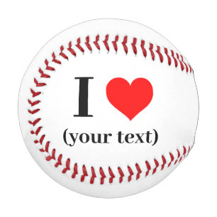 Baseball - Custom I heart (your text)