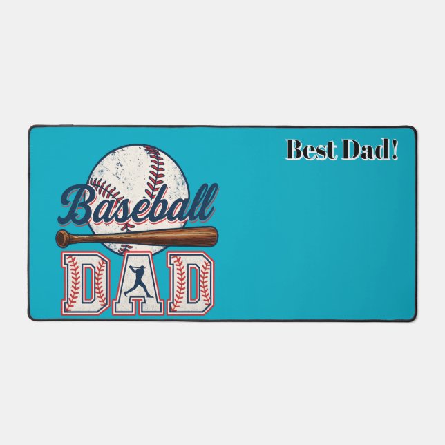 Baseball Dad. Best Dad! Personalised Desk Mat (Front)