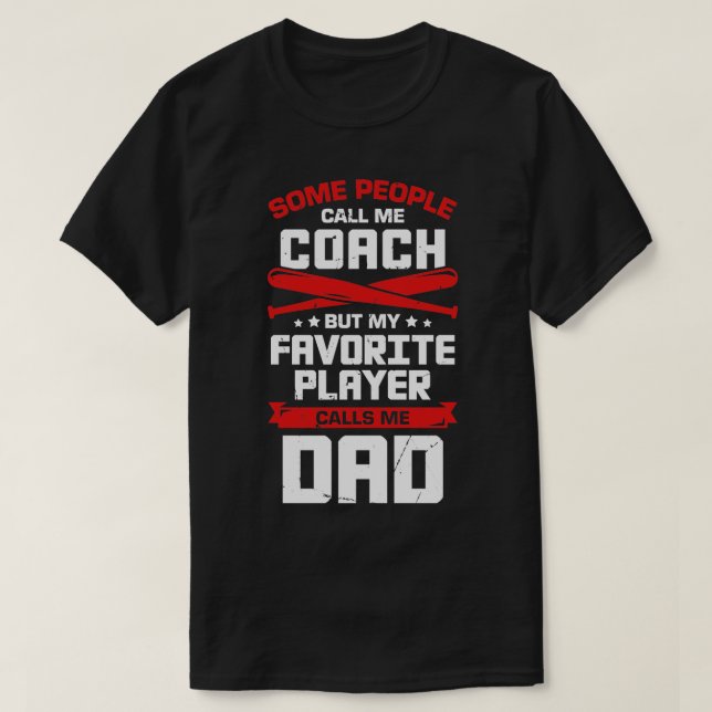 Baseball Dad Coach Gift  T-Shirt (Design Front)