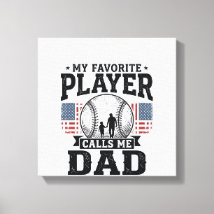 Baseball Dad Favourite Player Vintage Vector Desig Canvas Print